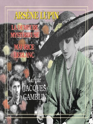 cover image of Arsène Lupin. La demeure mystérieuse